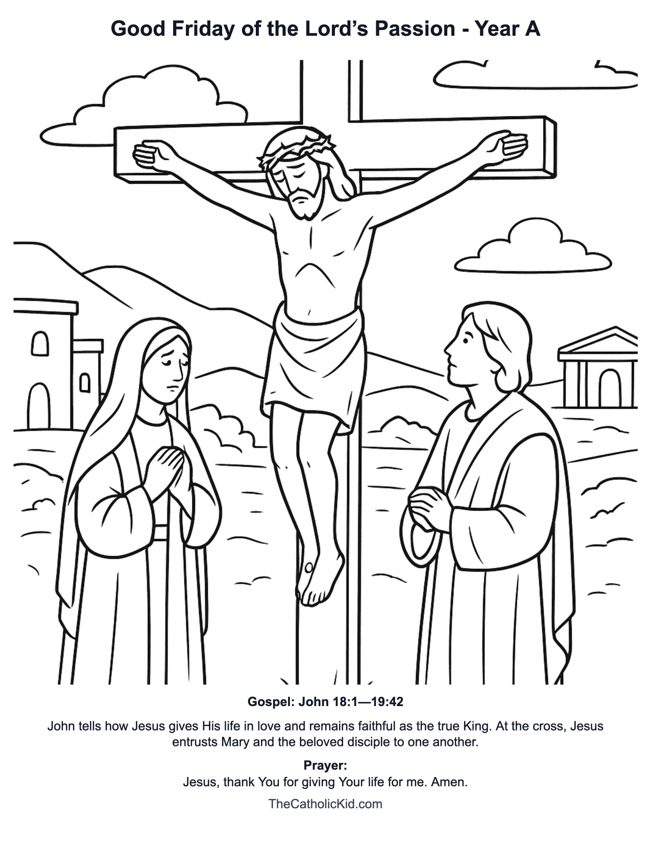 Good Friday of the Lord’s Passion Year A Catholic Lectionary Coloring Page based on John 18:1—19:42