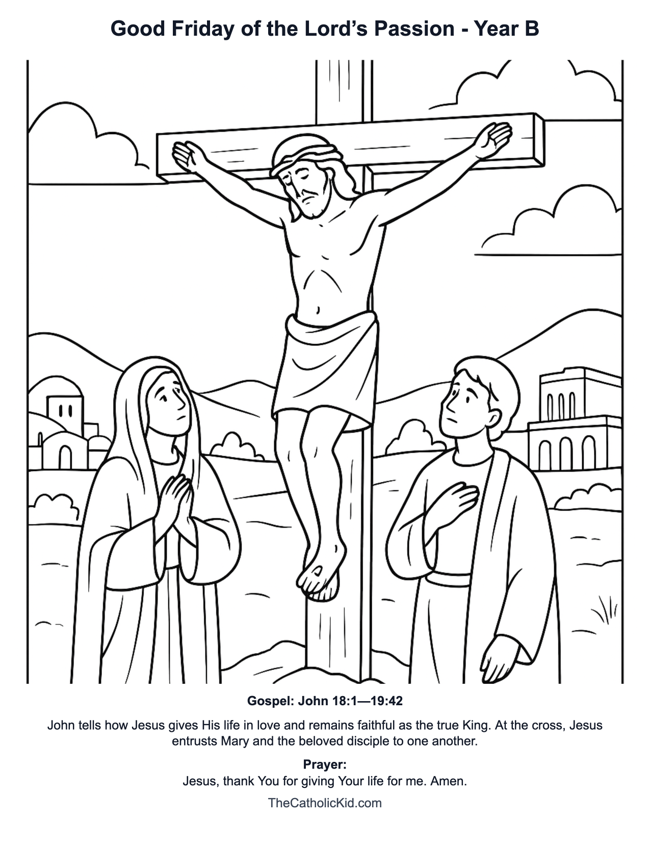 Good Friday of the Lord’s Passion Year B Catholic Lectionary Coloring Page based on John 18:1—19:42