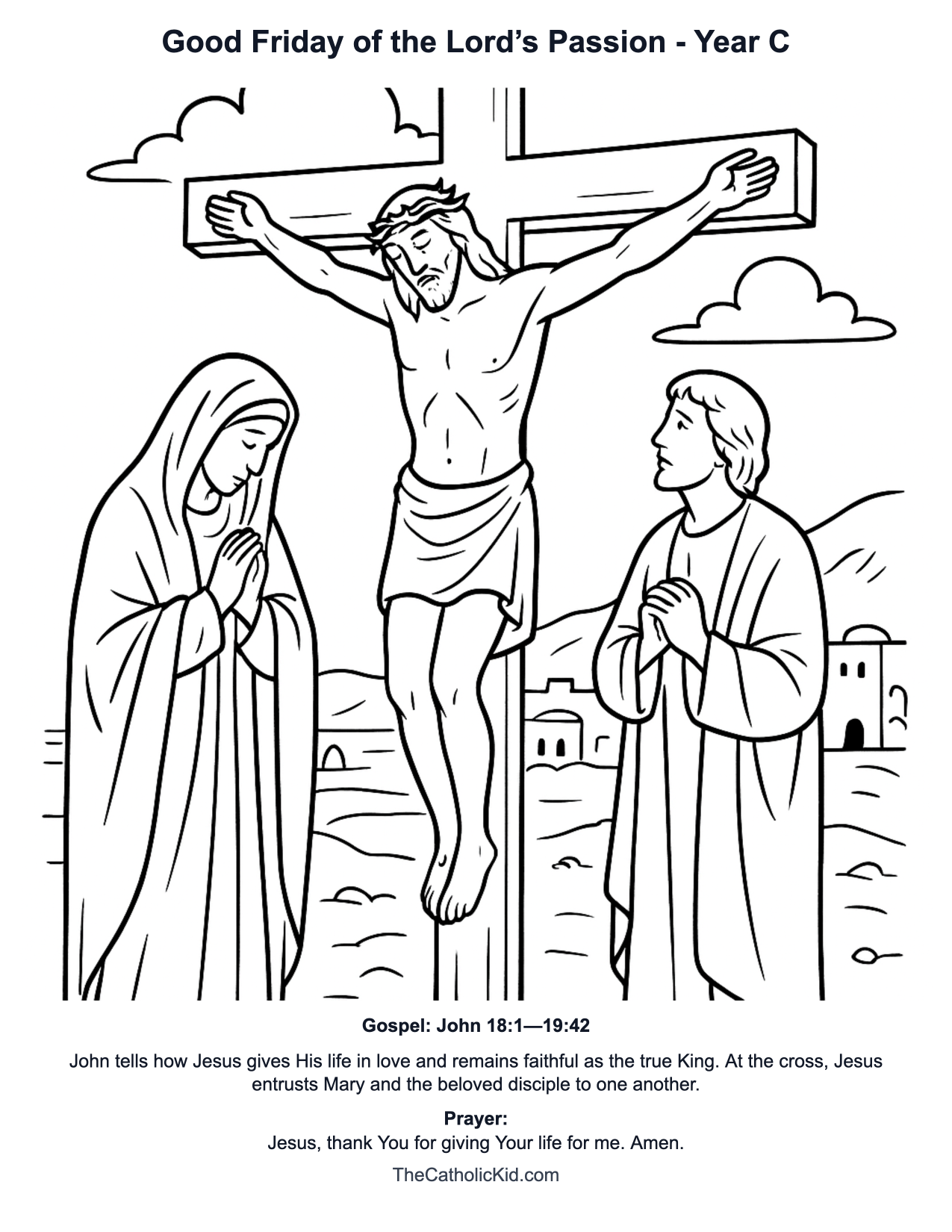 Good Friday of the Lord’s Passion Year C Catholic Lectionary Coloring Page based on John 18:1—19:42