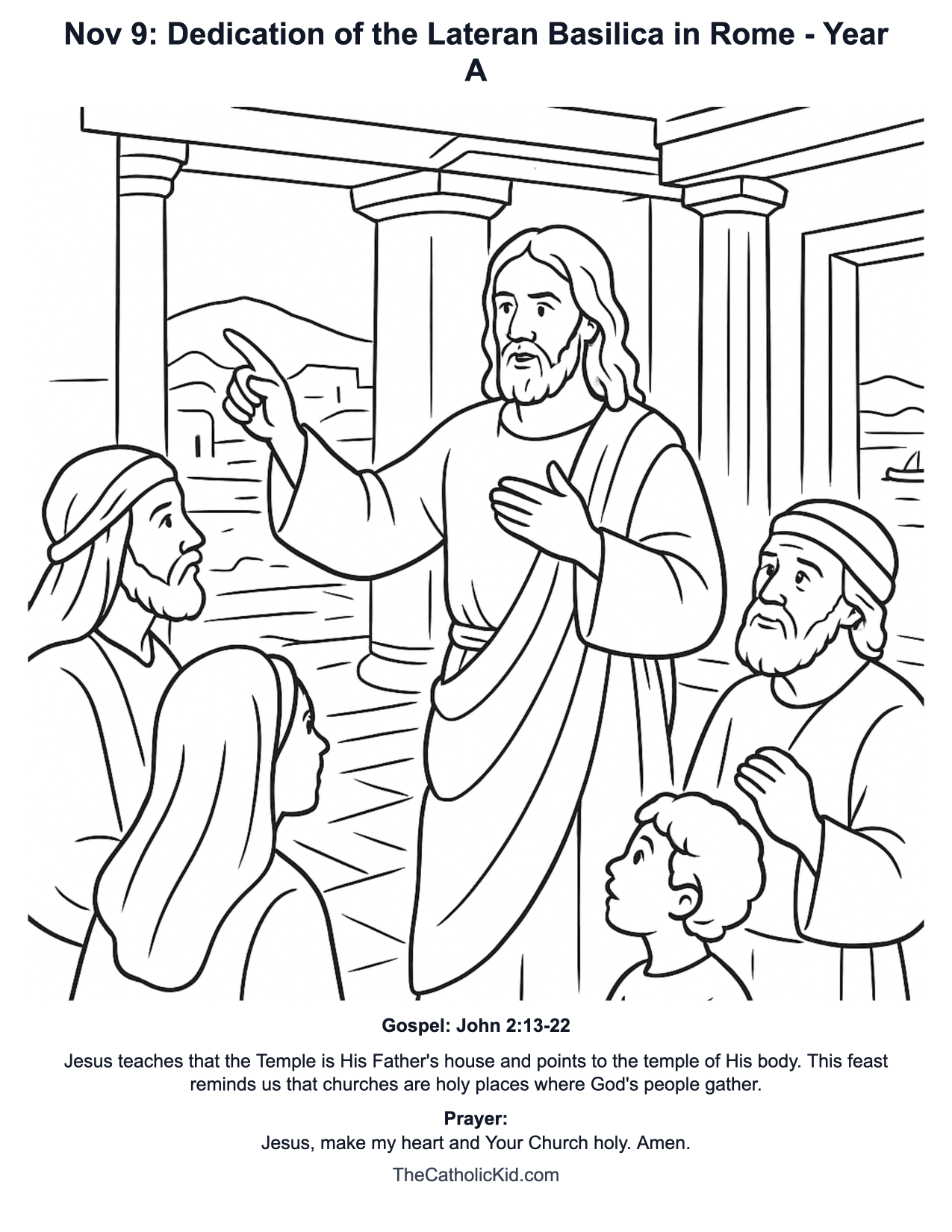 Nov 9: Dedication of the Lateran Basilica in Rome Year A Catholic Lectionary Coloring Page based on John 2:13-22