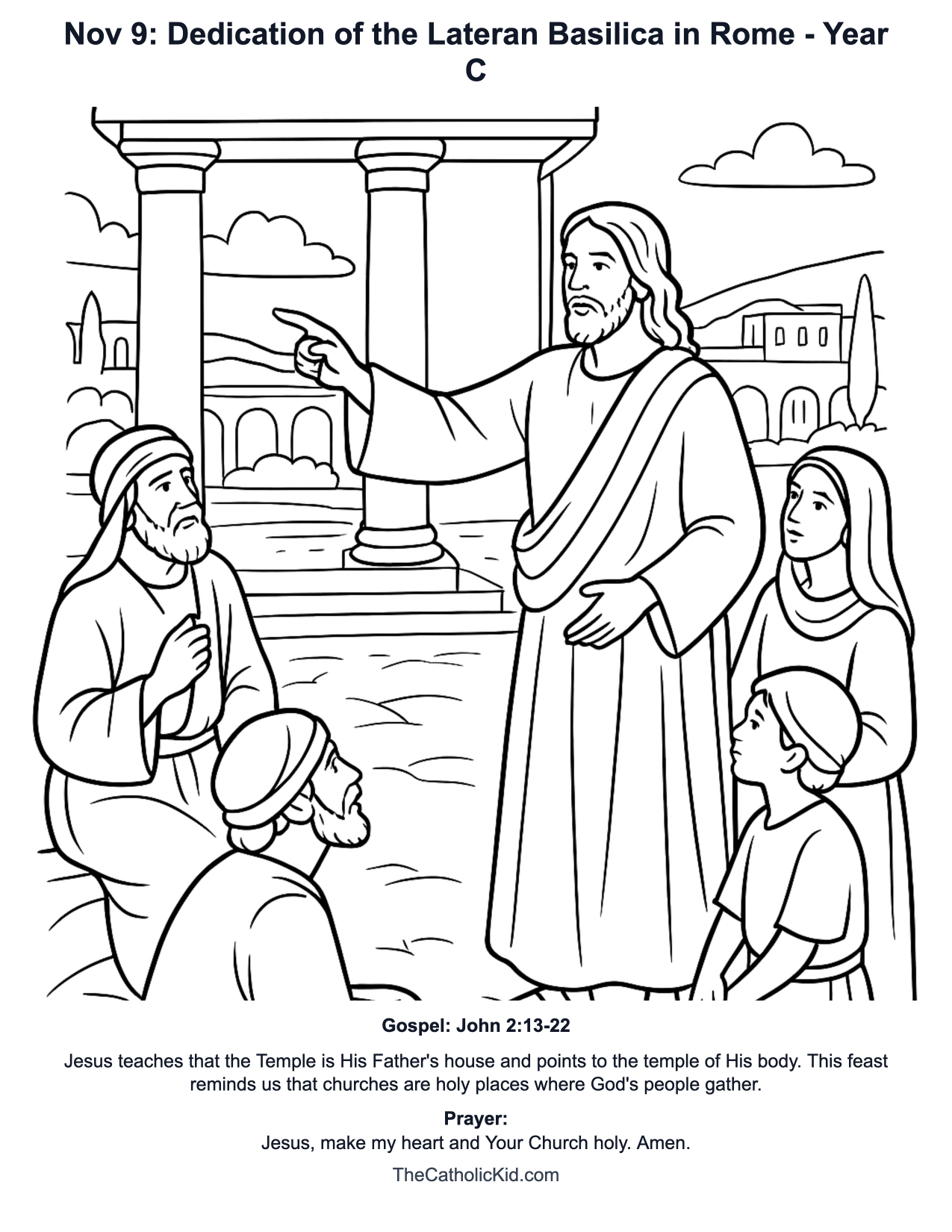 Nov 9: Dedication of the Lateran Basilica in Rome Year C Catholic Lectionary Coloring Page based on John 2:13-22